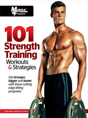 cover image of 101 Strength Training Workouts & Strategies
